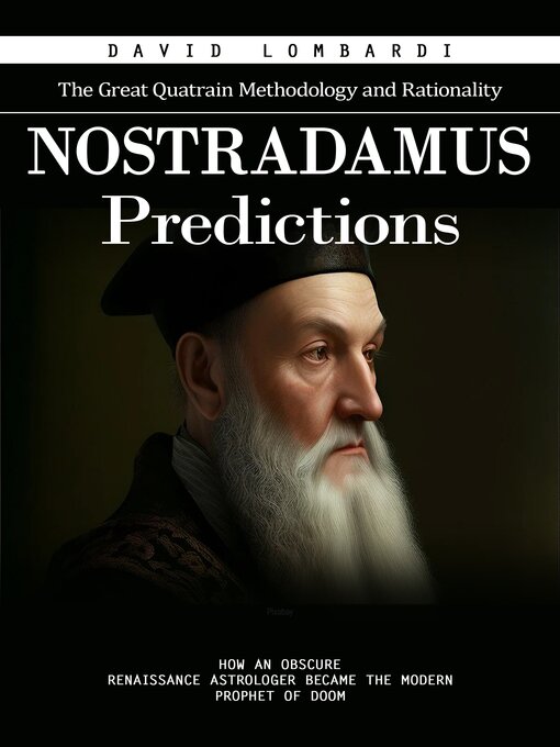 Title details for Nostradamus Predictions by David Lombardi - Wait list